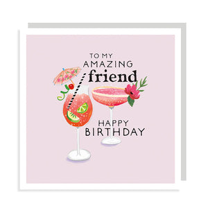 Happy Birthday to a special friend - Drinks